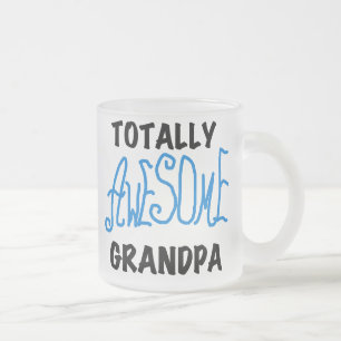 Totally Awesome Grandpa T-shirts and Gifts Frosted Glass Coffee Mug