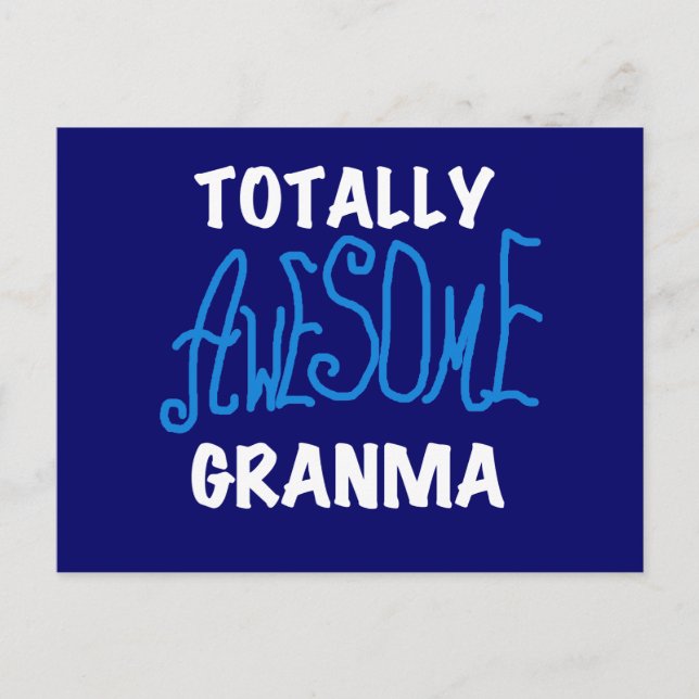 Totally Awesome Granma Blue T-shirts and Gifts Postcard (Front)