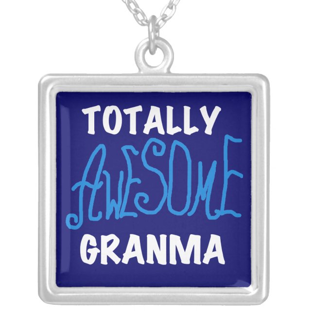 Totally Awesome Granma Blue T-shirts and Gifts Silver Plated Necklace (Front)