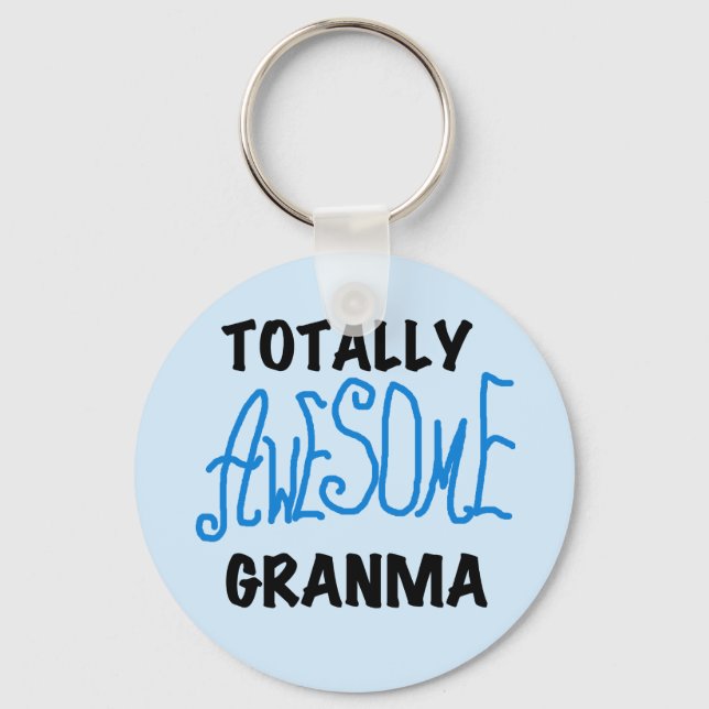Totally Awesome Granma Blue Tshirts Gifts Keychain (Front)