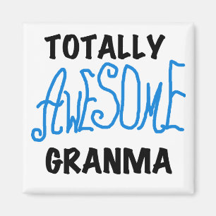 Totally Awesome Granma Blue Tshirts Gifts Magnet