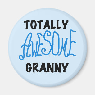 Totally Awesome Granny Blue Tshirts and Gifts Magnet