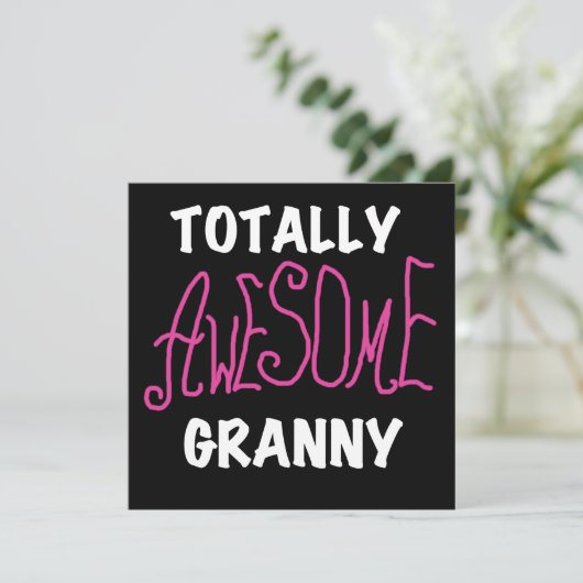 Totally Awesome Granny Pink Tshirts and GIfts (Standing Front)