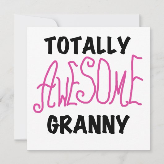 Totally Awesome Granny Pink Tshirts and GIfts (Front)