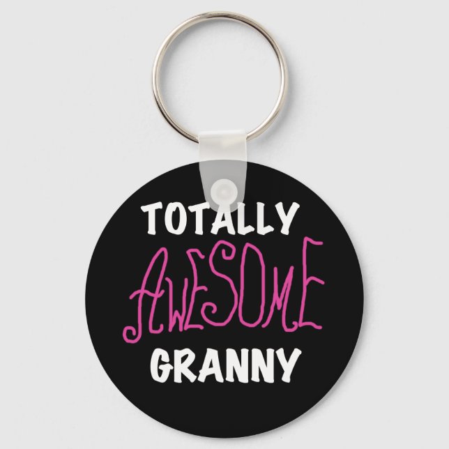 Totally Awesome Granny Pink Tshirts and GIfts Keychain (Front)