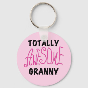 Totally Awesome Granny Pink Tshirts and GIfts Keychain