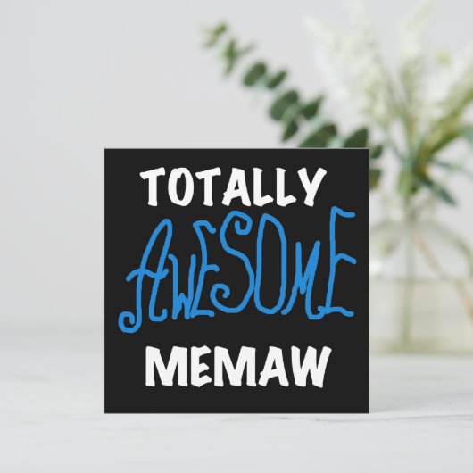 Totally Awesome Memaw Blue T-shirts (Standing Front)