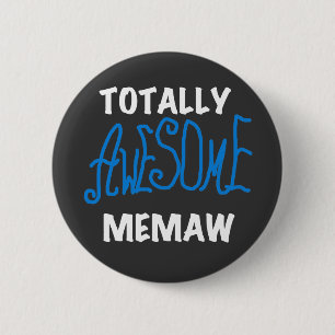 Totally Awesome Memaw Blue T shirts and Gifts Button