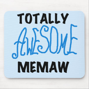 Totally Awesome Memaw Blue T-shirts and Gifts Mouse Pad