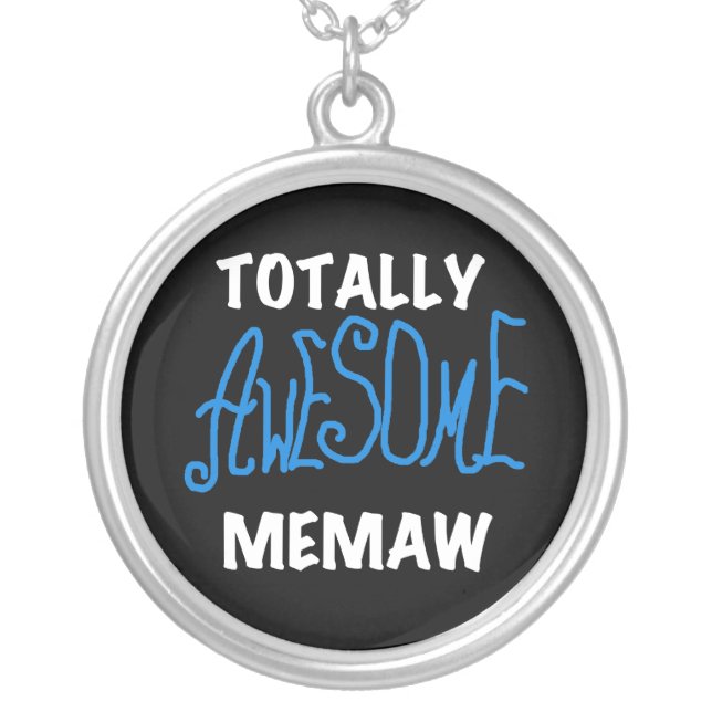 Totally Awesome Memaw Blue T-shirts Silver Plated Necklace (Front)
