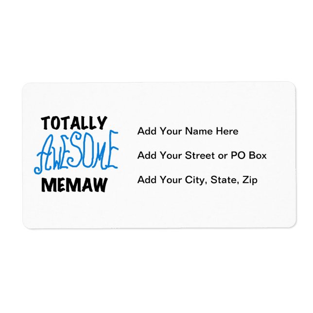 Totally Awesome Memaw Blue Tshirts and GIfts Label (Front)
