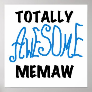Totally Awesome Memaw Blue Tshirts and GIfts Poster