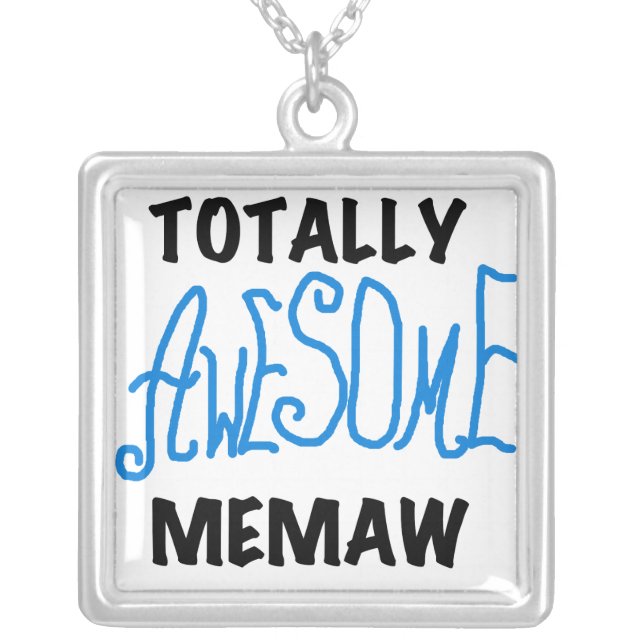 Totally Awesome Memaw Blue Tshirts and GIfts Silver Plated Necklace (Front)