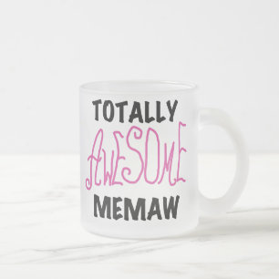 Totally Awesome Memaw Pink T-shirts and Gifts Frosted Glass Coffee Mug