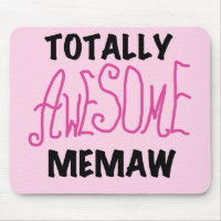 Totally Awesome Memaw Pink T-shirts and Gifts