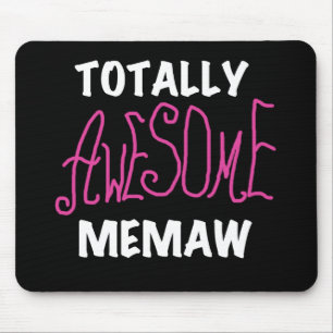 Totally Awesome Memaw Pink T-shirts and Gifts Mouse Pad