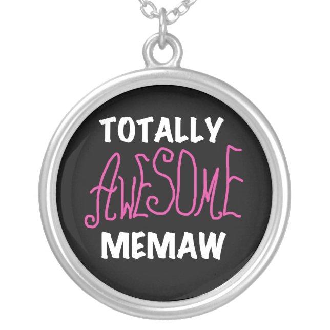 Totally Awesome Memaw Pink T-shirts and Gifts Silver Plated Necklace (Front)