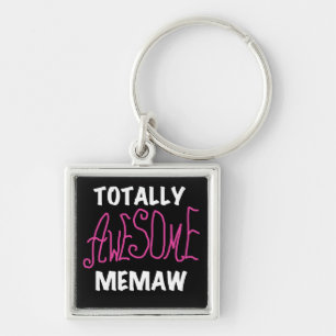 Totally Awesome Memaw Pink T-shirts Keychain
