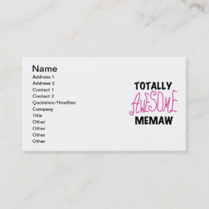 Totally Awesome Memaw Pink Tshirts and Gifts Business Card