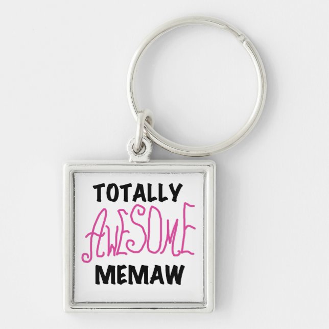 Totally Awesome Memaw Pink Tshirts and Gifts Keychain (Front)