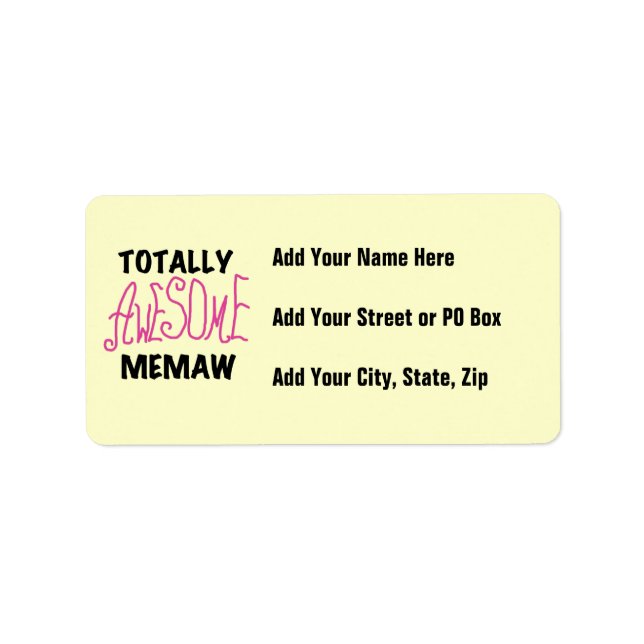 Totally Awesome Memaw Pink Tshirts and Gifts Label (Front)