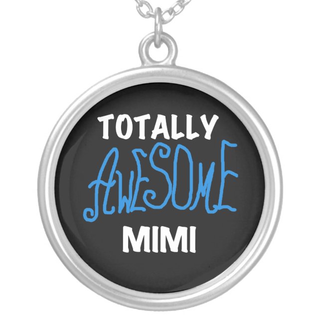 Totally Awesome Mimi Blue T-shirts and Gifts Silver Plated Necklace (Front)