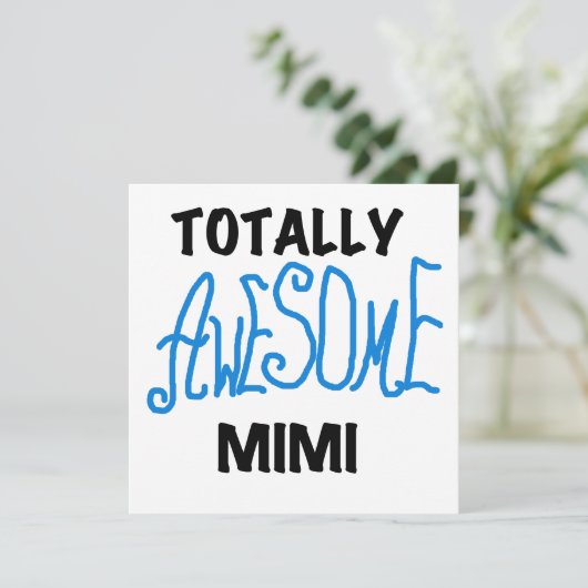 Totally Awesome Mimi Blue Tshirts and Gifts (Standing Front)
