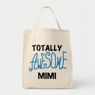 Totally Awesome Mimi Blue Tshirts and Gifts Tote Bag