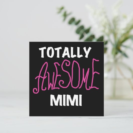Totally Awesome Mimi Pink T-shirts and Gifts (Standing Front)