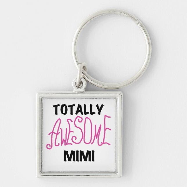 Totally Awesome Mimi Pink T-shirts and Gifts Keychain (Front)