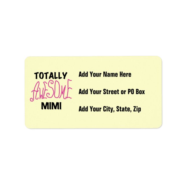 Totally Awesome Mimi Pink T-shirts and Gifts Label (Front)
