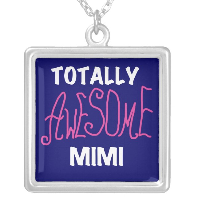 Totally Awesome Mimi Pink T-shirts and Gifts Silver Plated Necklace (Front)