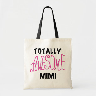 Totally Awesome Mimi Pink T-shirts and Gifts Tote Bag