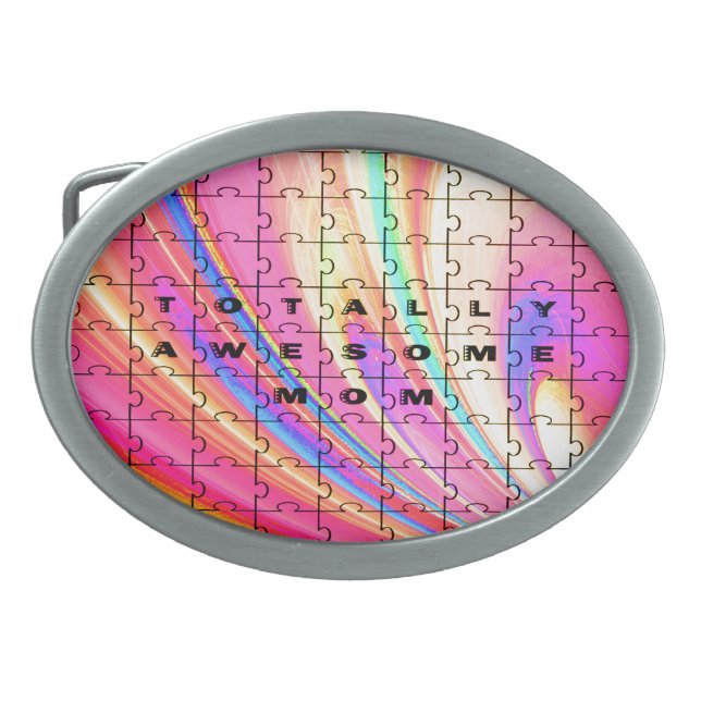 Totally Awesome Mom  Pink Swirl Puzzle Design Oval Belt Buckle (Front)