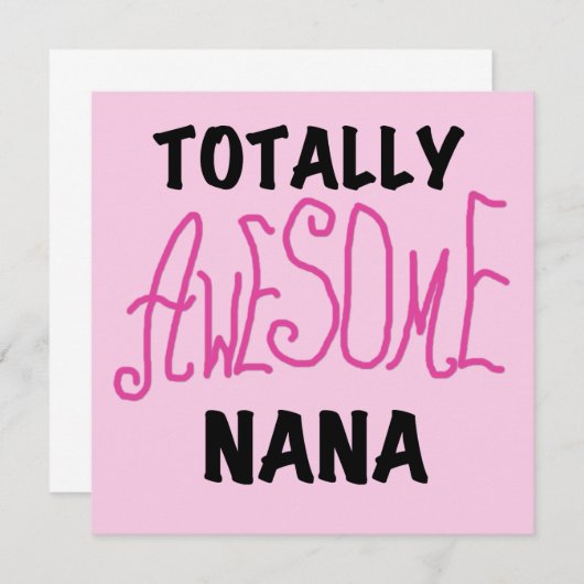 Totally Awesome Nana Pink T shirts and Gifts (Front/Back)