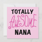 Totally Awesome Nana Pink T shirts and Gifts (Front)