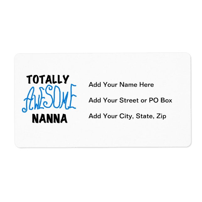 Totally Awesome Nanna Blue T-shirts and GIfts Label (Front)