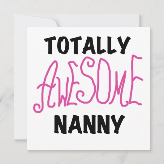 Totally Awesome Nanny Pink T-shirts and Gifts (Front)
