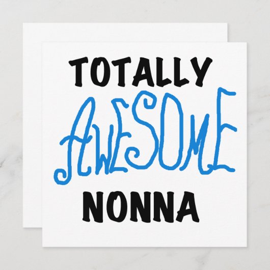 Totally Awesome Nonna Blue t-shirts and Gifts (Front/Back)