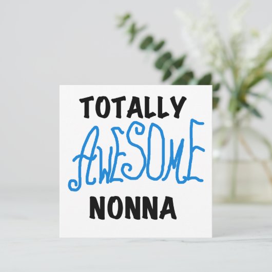 Totally Awesome Nonna Blue t-shirts and Gifts (Standing Front)