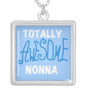 Totally Awesome Nonna Blue T-shirts and Gifts Silver Plated Necklace