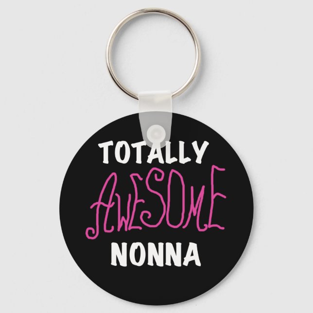 Totally Awesome Nonna Pink T-shirts and Gifts Keychain (Front)