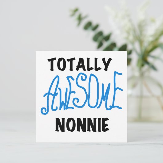 Totally Awesome Nonnie Blue Text Tshirts and Gifts (Standing Front)
