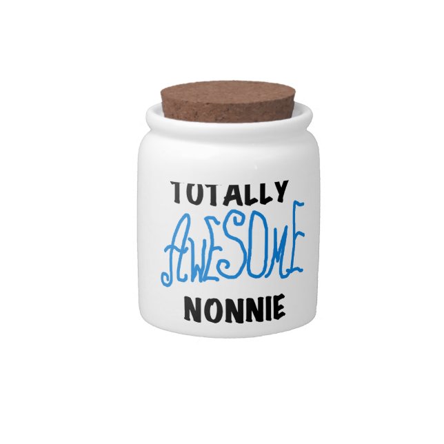 Totally Awesome Nonnie Blue Text Tshirts and Gifts Candy Jar (Front)