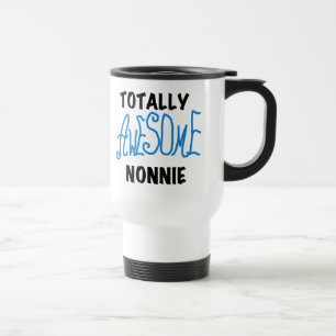 Totally Awesome Nonnie Blue Text Tshirts and Gifts Travel Mug