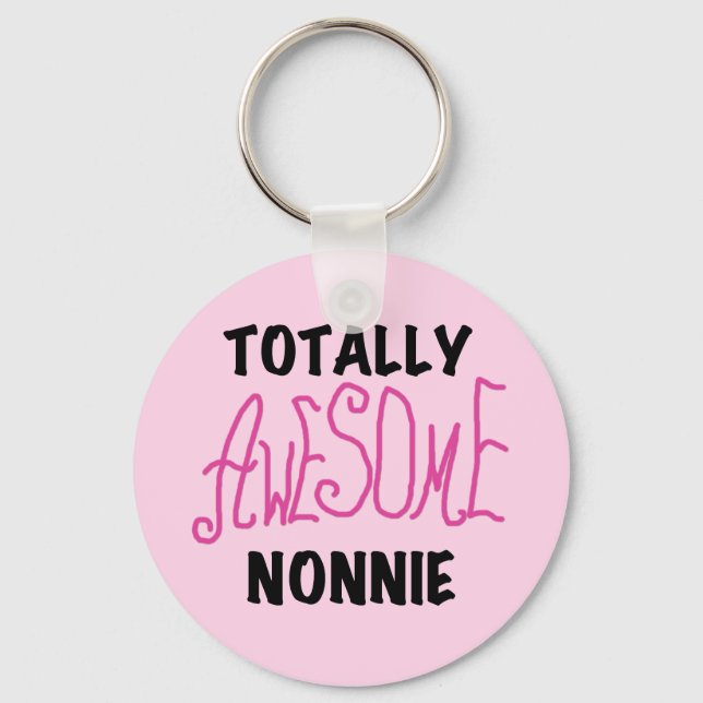 Totally Awesome Nonnie Pink Tshirts and Gifts Keychain (Front)
