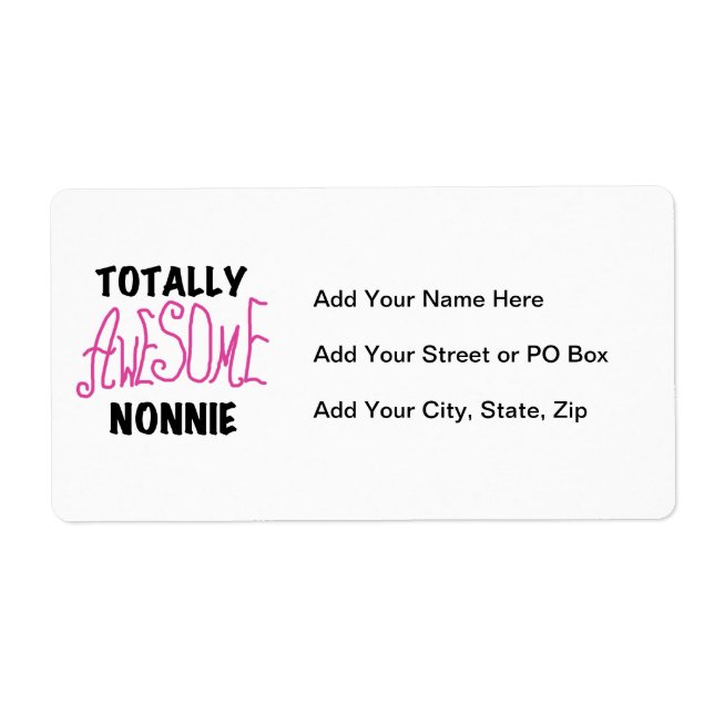 Totally Awesome Nonnie Pink Tshirts and Gifts Label (Front)