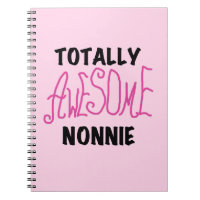 Totally Awesome Nonnie Pink Tshirts and Gifts