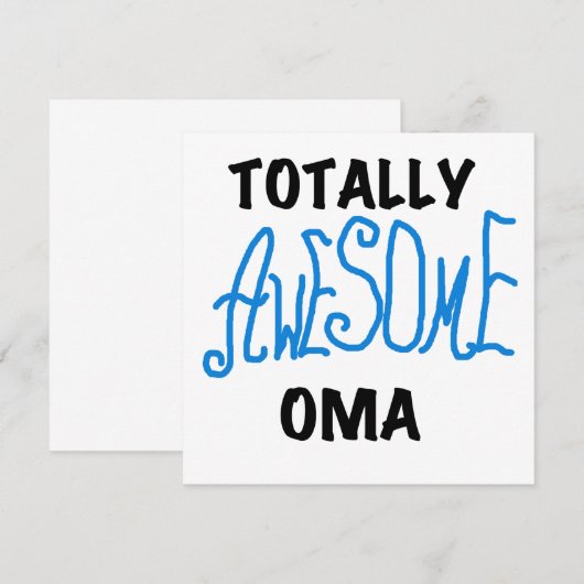 Totally Awesome Oma Blue T-shirts and Gifts (Front/Back)