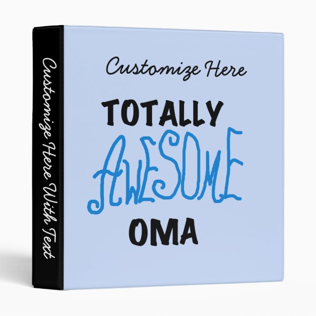 Totally Awesome Oma Blue T-shirts and Gifts Binder (Front/Spine)